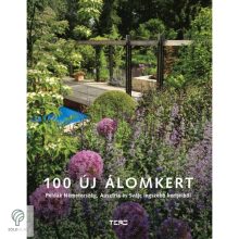 100 új álomkert